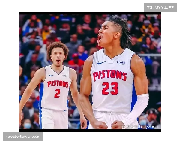 活塞7胜2负领跑东部 年轻球队展现崛起势头